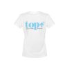 TOP feliratozott női kereknyakú póló, S